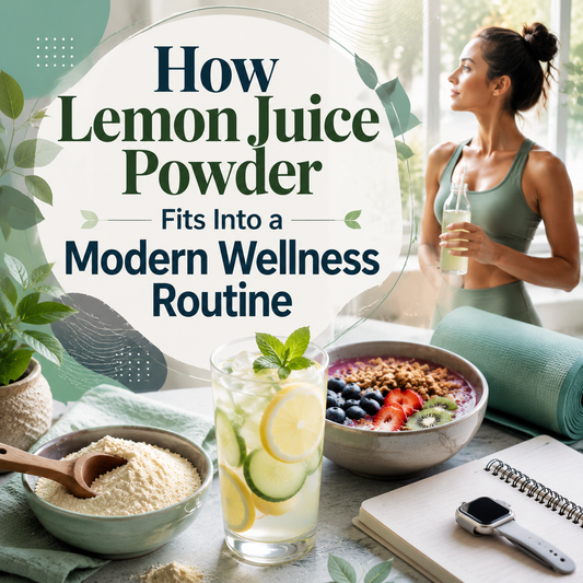 How Lemon Juice Powder Fits Into a Modern Wellness Routine