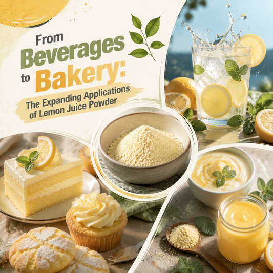 From Beverages to Bakery: The Expanding Applications of Lemon Juice Powder