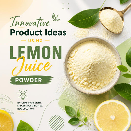 Innovative Product Ideas Using Lemon Juice Powder