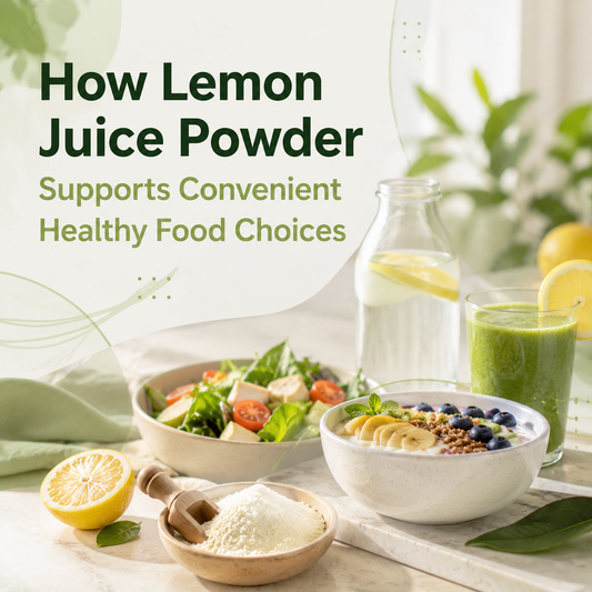 How Lemon Juice Powder Supports Convenient Healthy Food Choices